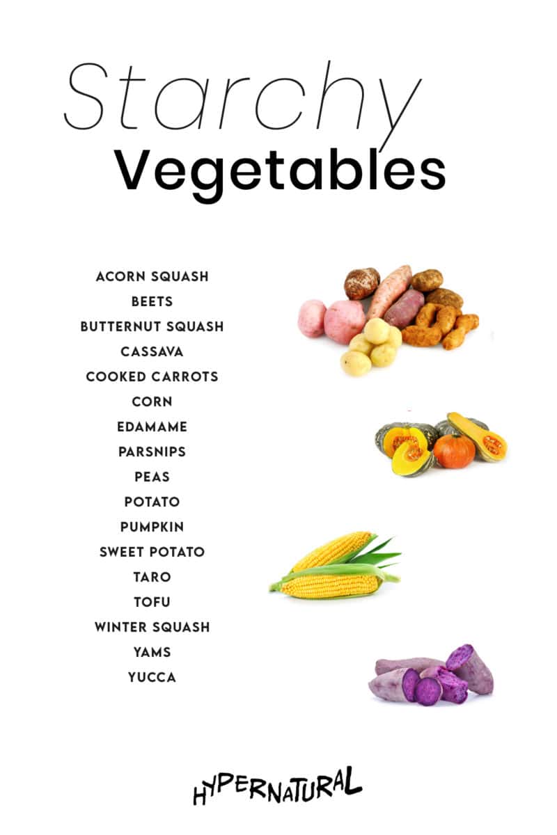 starchy vegetables