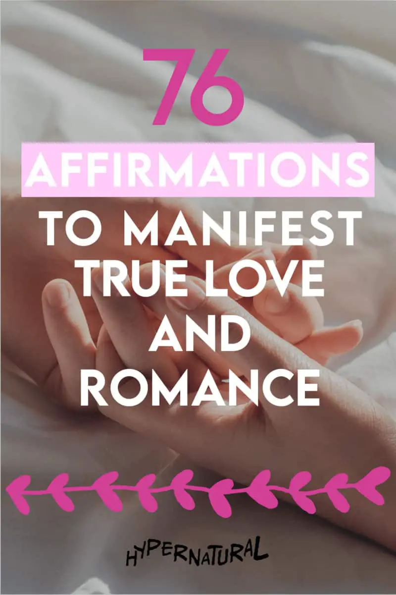 76-affirmations-manifest-true-love-romance-and-relationship