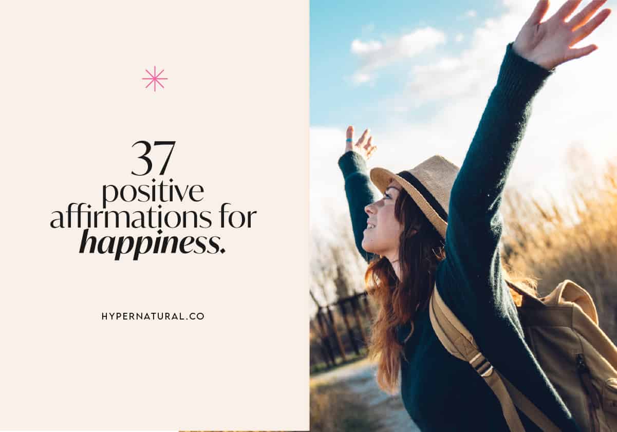 37-positive-daily-affirmations-for-happiness-and-joy-hypernatural.co