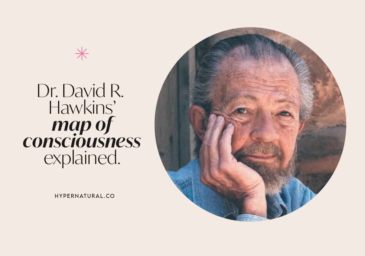 dr-david-r-hawkins-map-of-consciousness-hypernatural.co