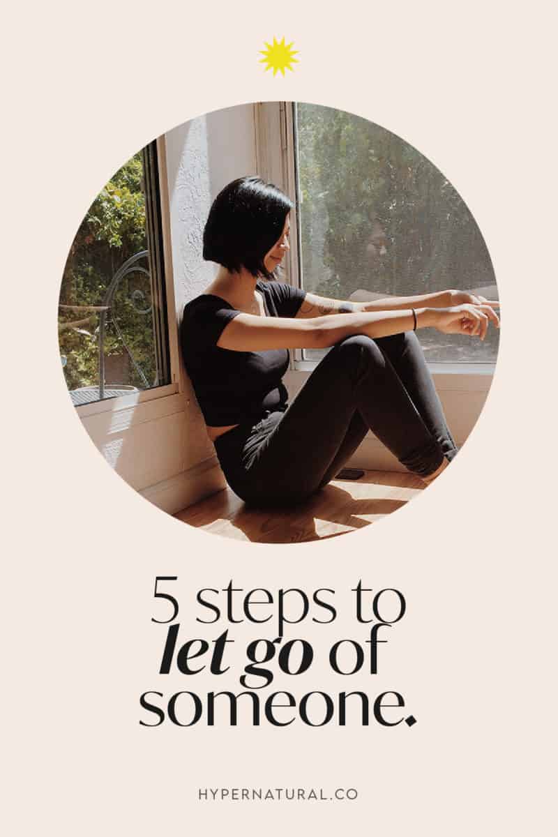how-to-let-go-of-an-ex-pin