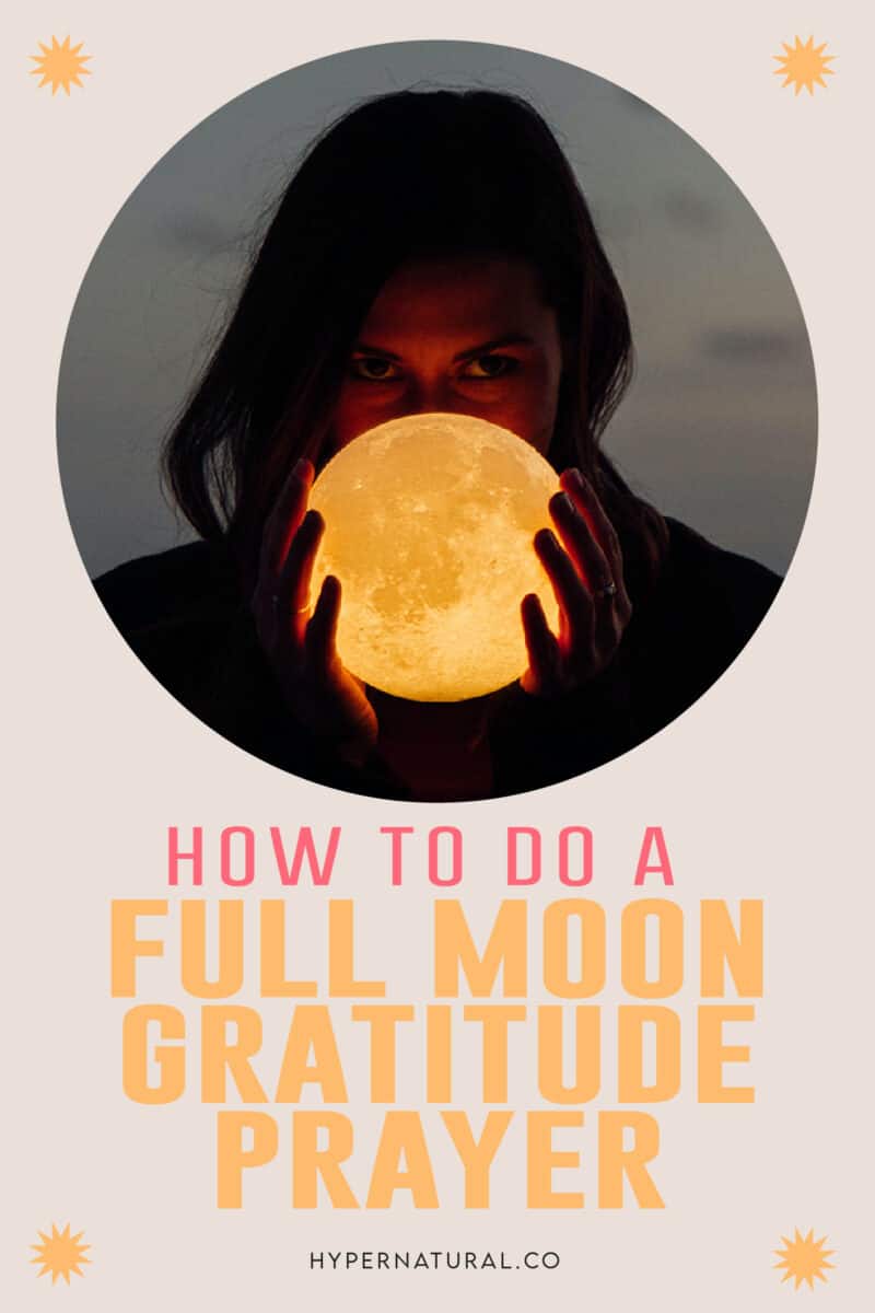 how-to-do-a-full-moon-gratitude-prayer-pin2