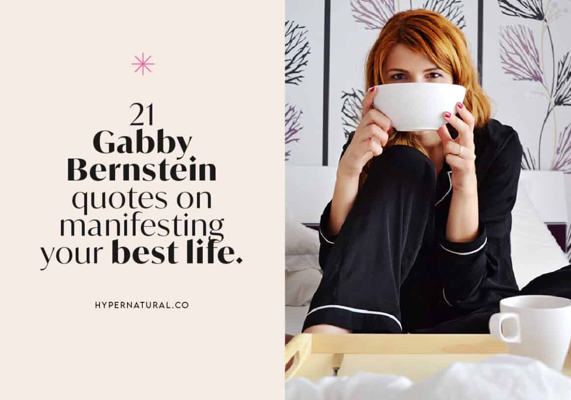 21-gabby-bernstein-quotes-on-manifesting-your-best-life