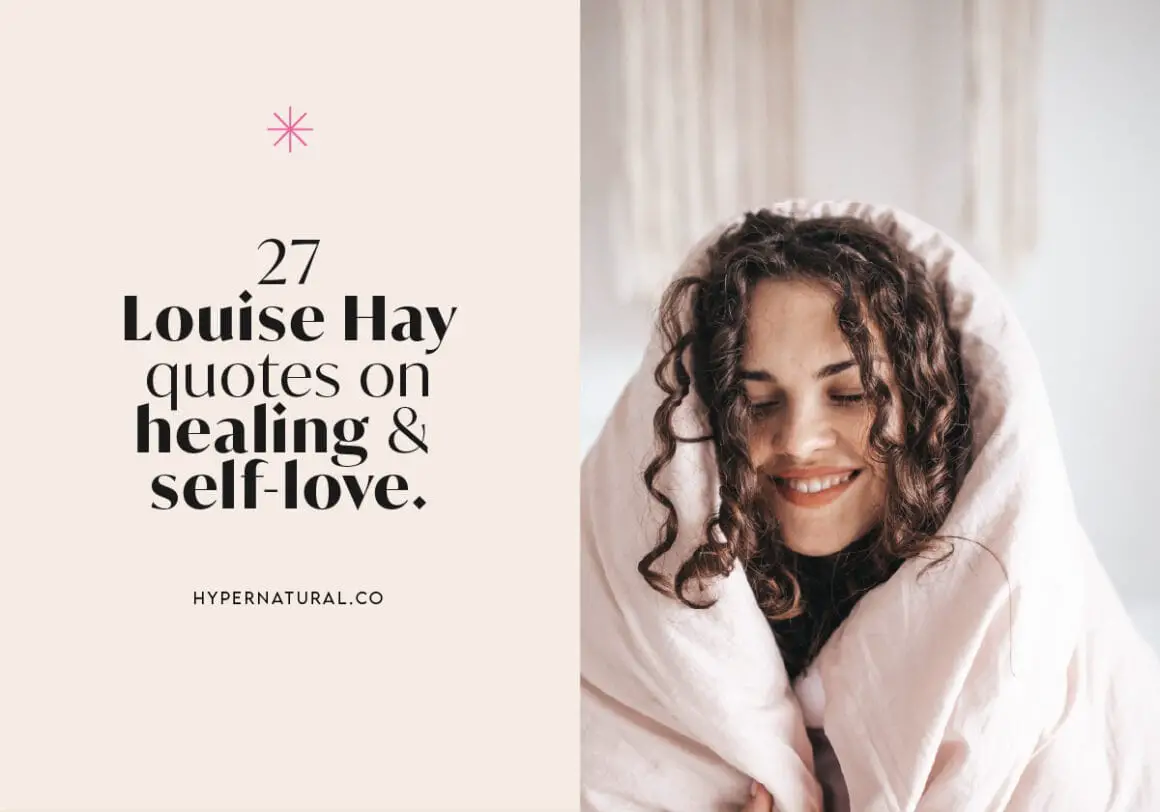 27-Louise-hay-quotes-on-healing-and-self-love