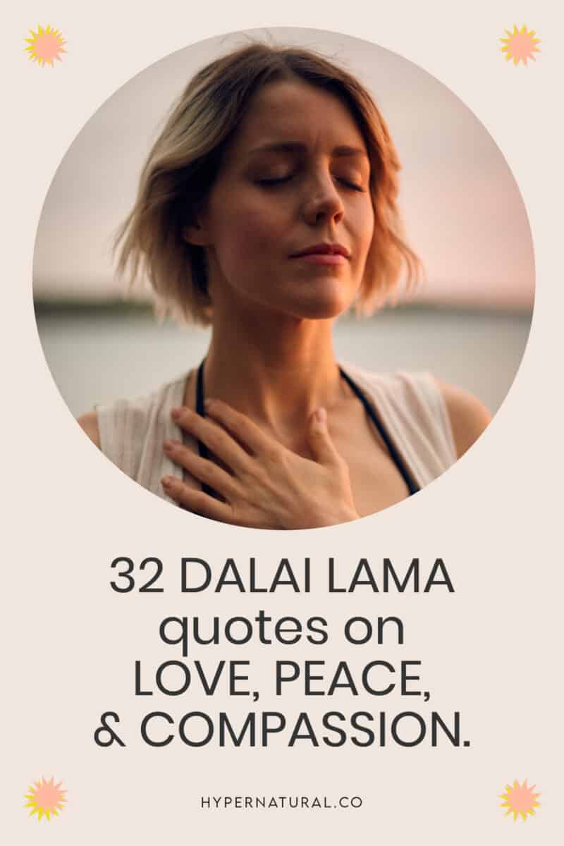 32-dalai-lama-quotes-on-love-peace-and-compassion-pin1