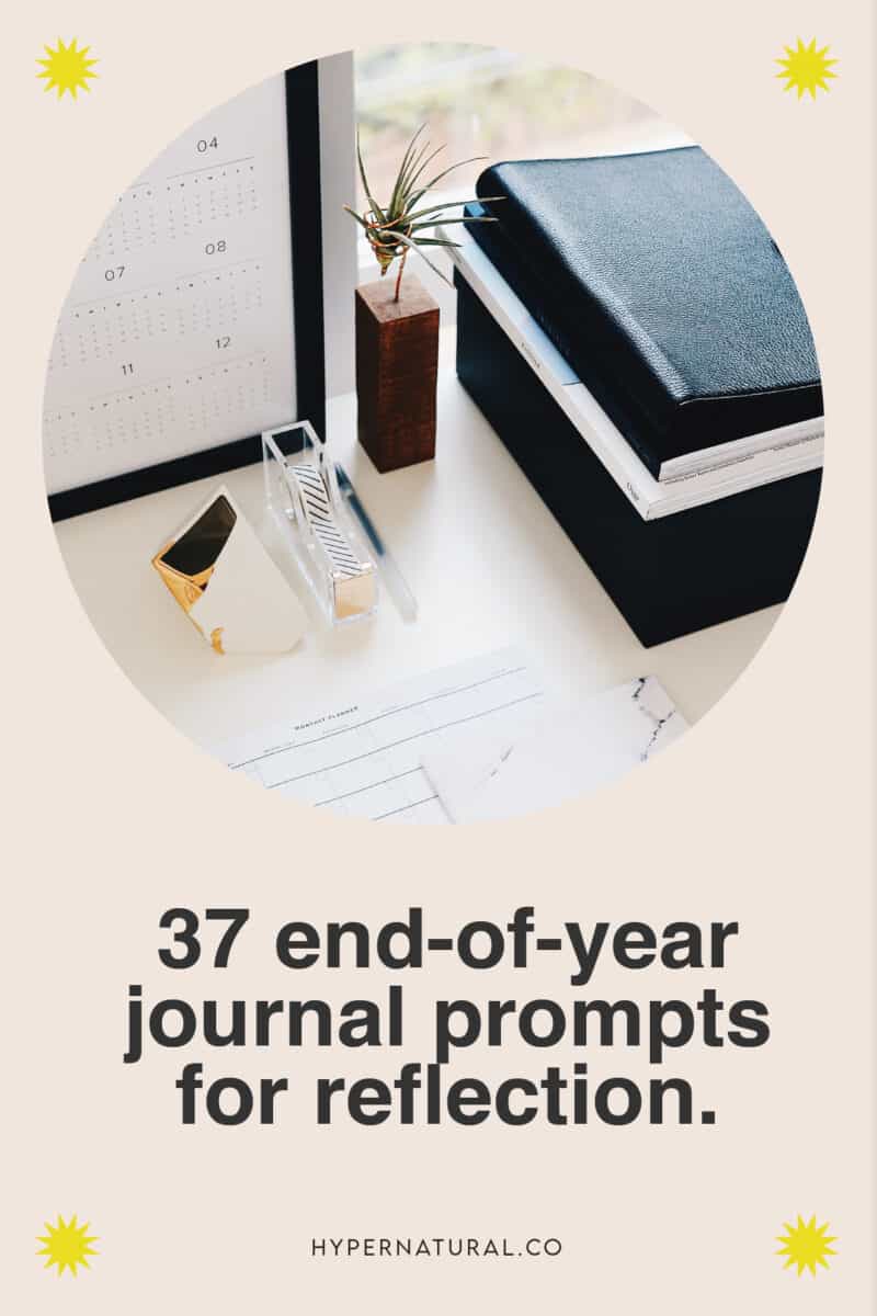 37-end-of-year-journal-prompts-for-personal-reflection-pin1