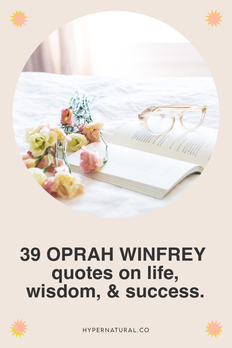 39-oprah-winfrey-quotes-on-life-wisdom-and-success-pin1