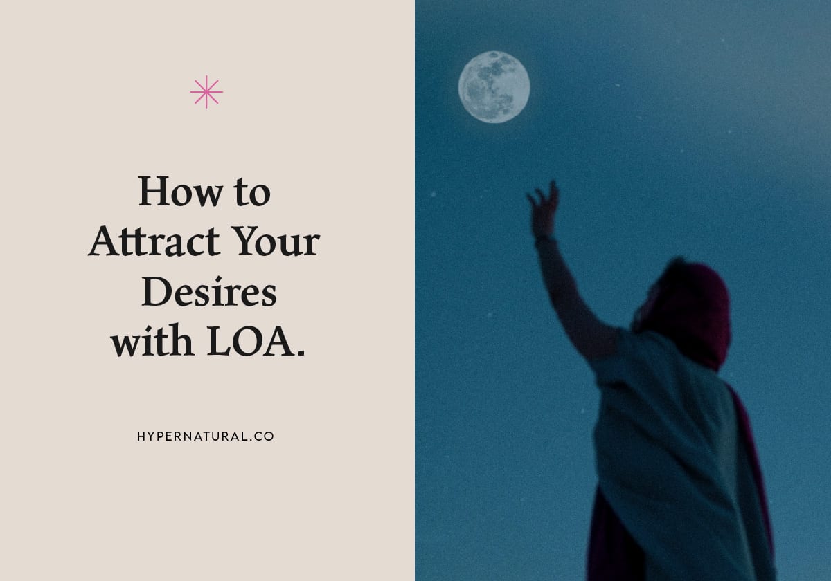 How do you attract what you want with LOA?