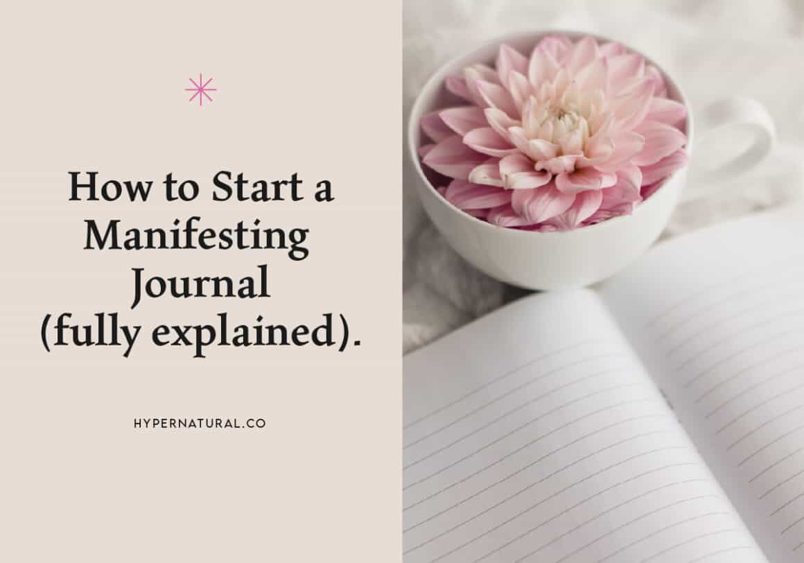 How-to-start-a-manifesting-journal-(fully-explained)