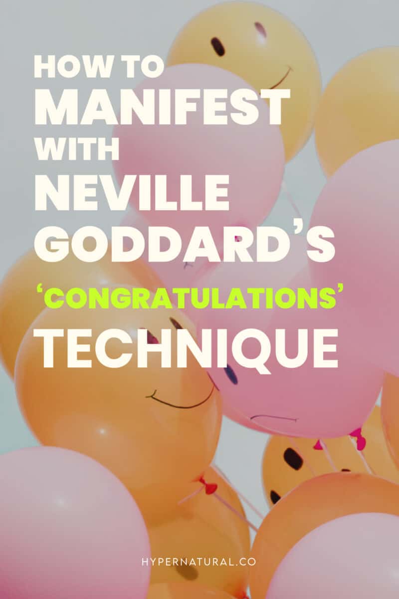 How-to-use-neville-goddard's-CONGRATULATIONS-technique-to-manifest-pin1