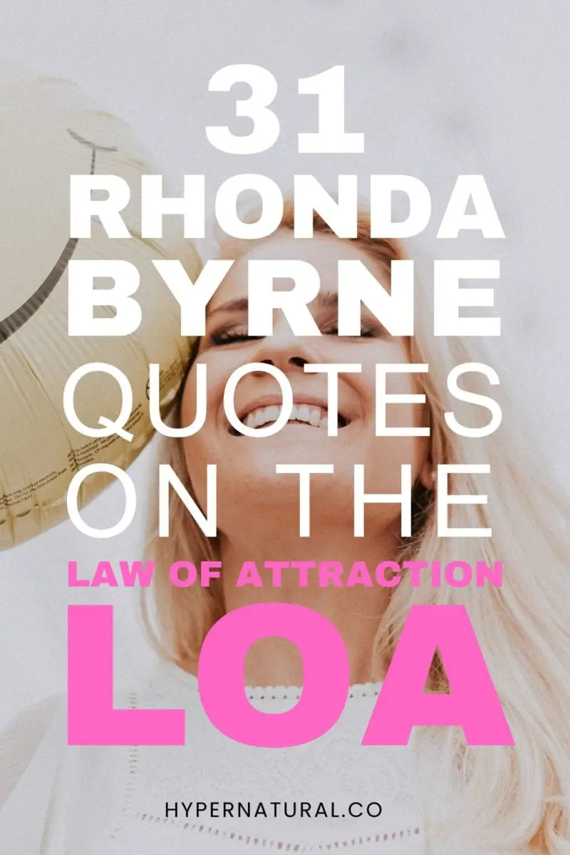 31 RHONDA BYRNE QUOTES ON THE LAW OF ATTRACTION-pin